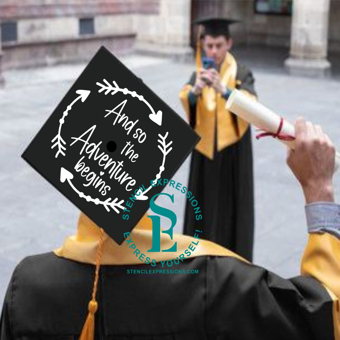 And So The Adventure Begins Mortar Board Vinyl or Silkscreen Digital Design