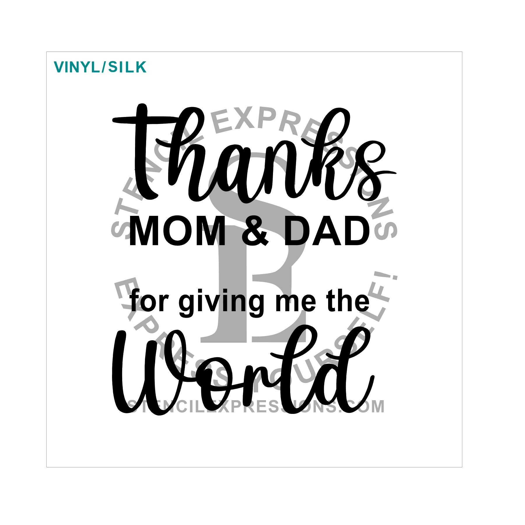 Thanks Mom & Dad For Giving Me The World Mortar Board Vinyl or Silkscreen Digital Design