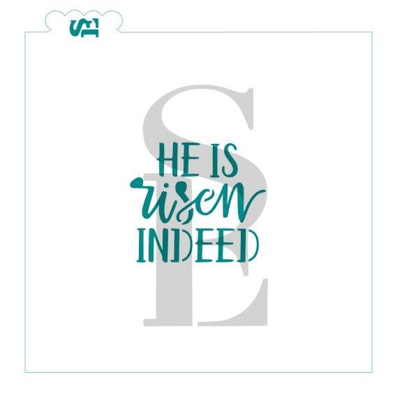 He Is Risen Indeed Sentiment Digital Design Cookie Stencil