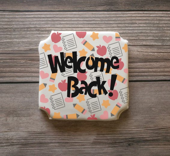 Welcome Back Sentiment For Cookies, Cakes, Culinary