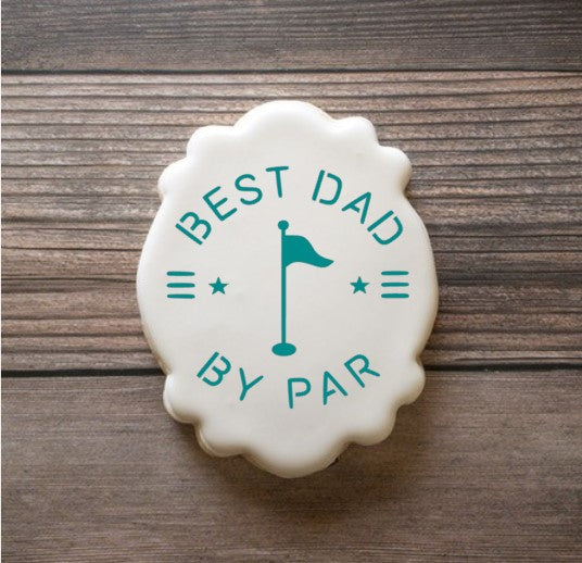 Best Dad By Par Digital Design Cookie Stencil