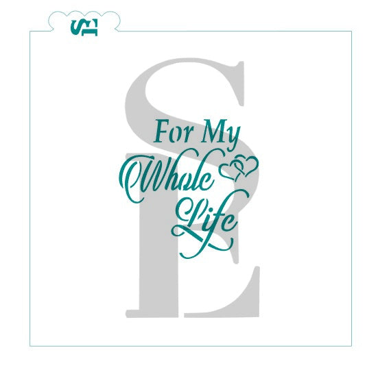 With My Whole Heart / For My Whole Life / Two Become One 3 pc Cookie Platter Stencil Digital Design