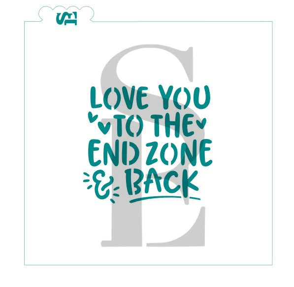 Love You to the End Zone and Back Digital Design