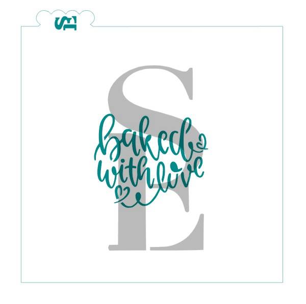 Baked with Love Sentiment Digital Design Cookie Stencil