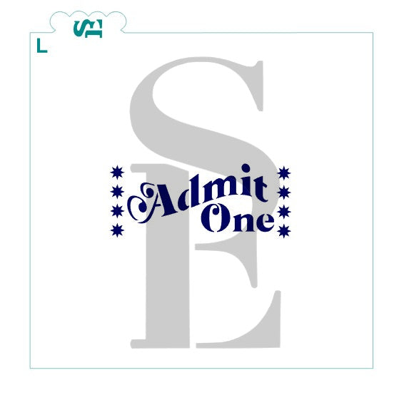 Circus / Movie Ticket Admit One Digital Design cookie stencil