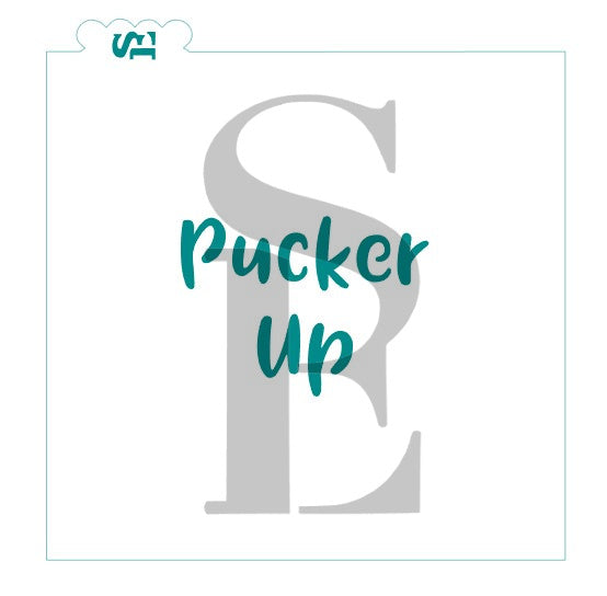 Pucker up Stencil