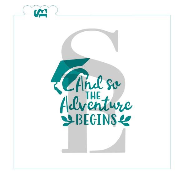 And So the Adventure Begins Digital Design Cookie Stencil
