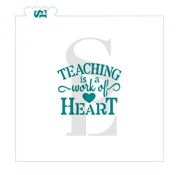 Teaching Is A Work Of Heart Digital Design