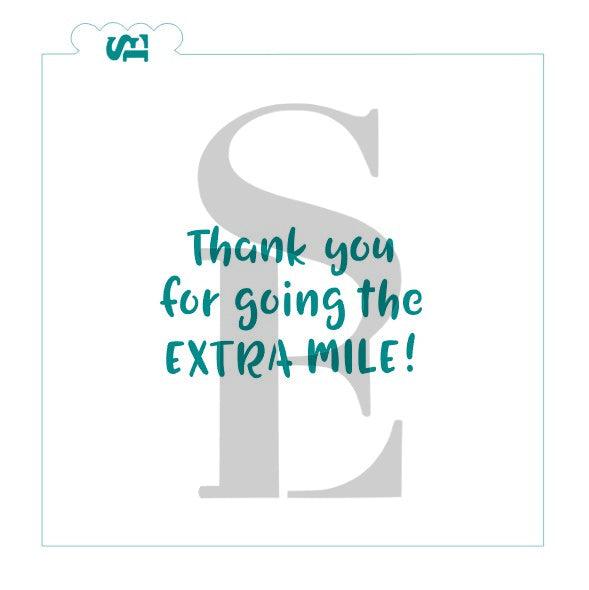 Thank You For Going The Extra Mile Digital Design