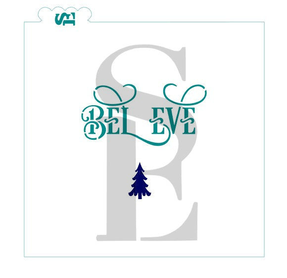 Believe with Tree Stencil for Cookies, Cakes & Culinary