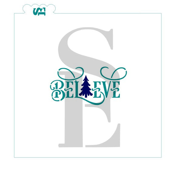 Believe with Tree Stencil for Cookies, Cakes & Culinary