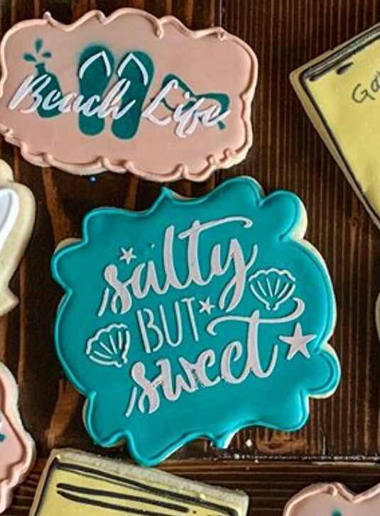 Salty But Sweet Sentiment Digital Design Cookie Stencil Wish Upon A Cookie TX