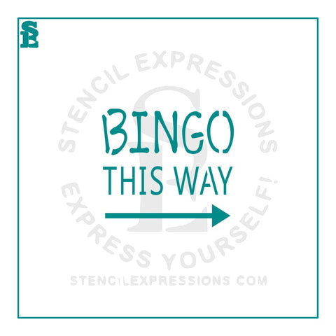Bingo This Way Sentiment Stencil Digital Design |