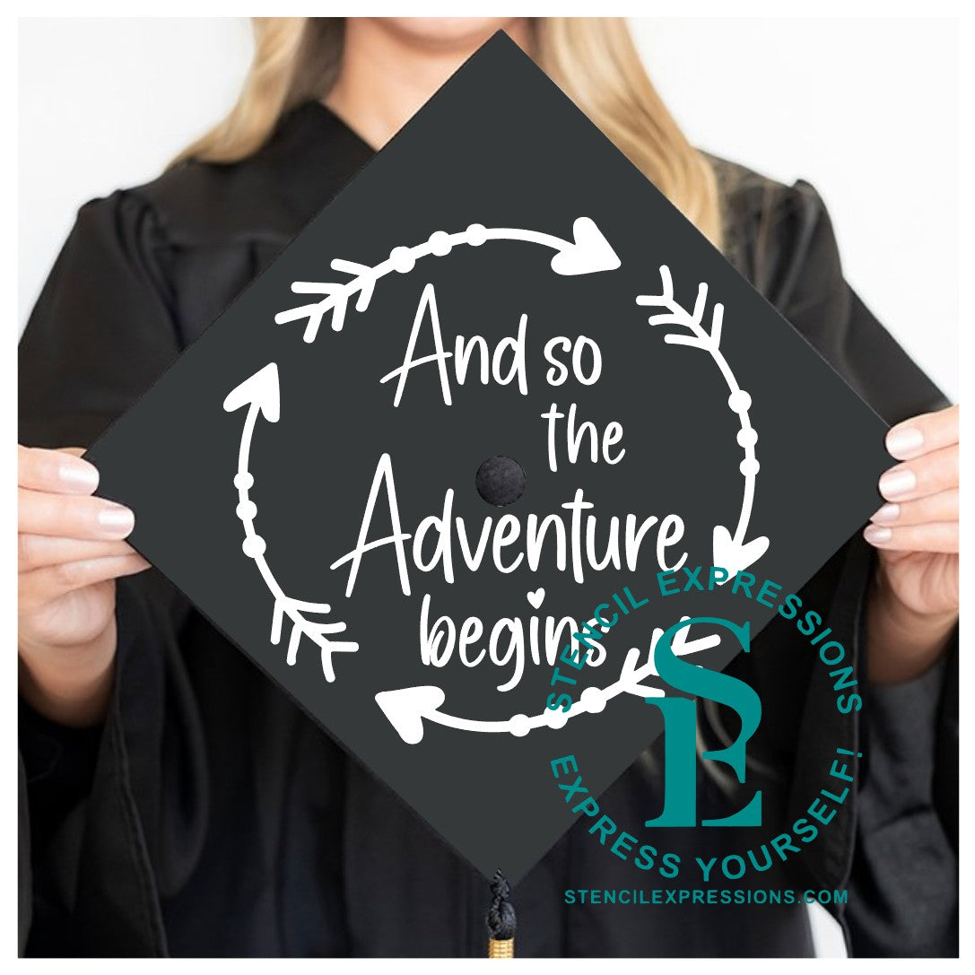 And So The Adventure Begins Mortar Board Vinyl or Silkscreen Digital Design