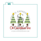 Oh Christmas Tree Sentiment with Trees Layered Stencil Set Digital Design*
