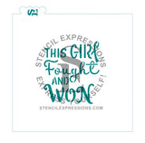 This Girl Fought and Won Digital Design, Single & Layered Included *