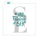 Still Fabulous at 50, 60, 70, 80 Digital Design Cookie Stencil