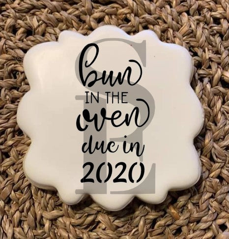 Bun In The Oven and Due In 2020 / 2021 Digital Design cookie stencil