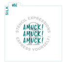 AMUCK! Sentiment SILKSCREEN Stencil Digital Design
