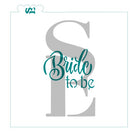 Bride To Be Sentiment Digital Design