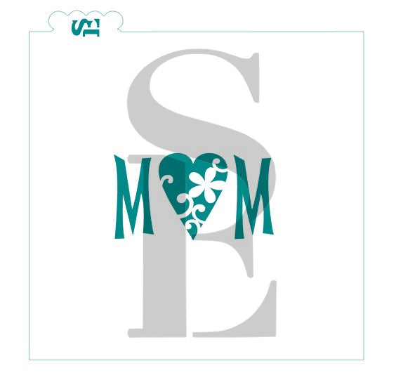 MOM with Ornate Heart, Single and Layered Stencil 