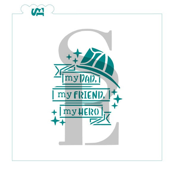 Fireman - My Dad, Friend, Hero Digital Design