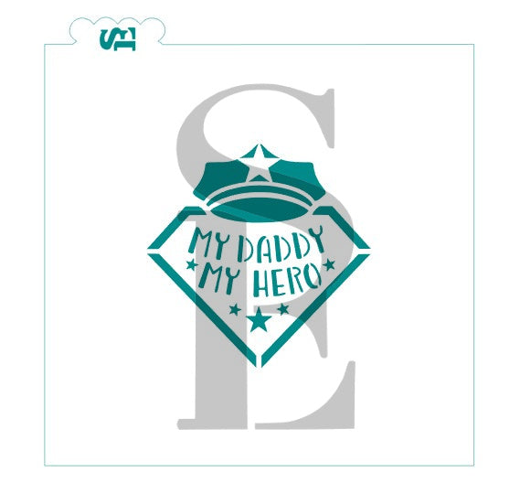 Policeman - My Daddy, Hero Digital Design Cookie Stencil