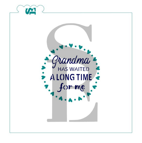 Grandma Has Waited a Long Time for Me Sentiment Digital Design