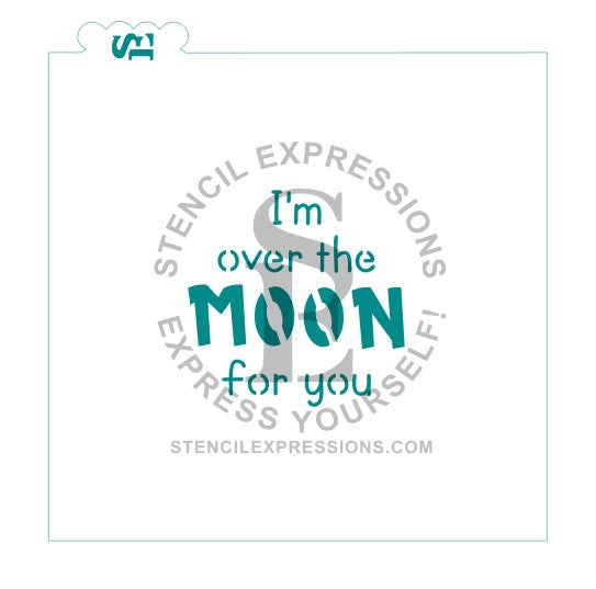 I'm Over The Moon For You Sentiment Digital Design *