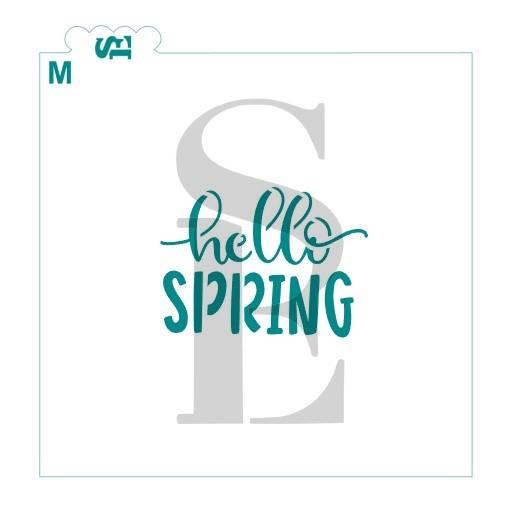 Hello Spring Sentiment #2 Stencil 