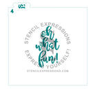 Oh What Fun! Sentiment #4 Traditional Stencil Digital Design Download *