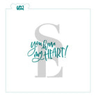 You Have My Heart Sentiment Digital Design