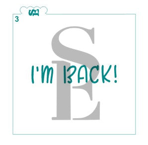 I'm Back! Elf Sentiment Stencil for Cookies, Cakes & Culinary
